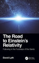 Book cover of: Road to Einstein's Relativity. By: David Lyth