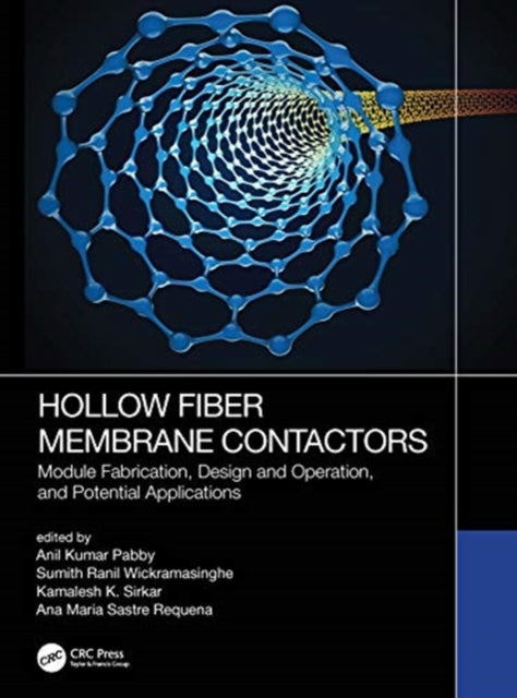 Book cover of: Hollow Fiber Membrane Contactors. By: Anil Kumar Pabby