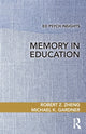 Book cover of: Memory in Education. By: Robert Z. Zheng