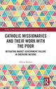 Book cover of: Catholic Missionaries and Their Work with the Poor. By: Albino Barrera
