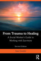 From Trauma to Healing