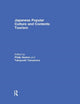 Book cover of: Japanese Popular Culture and Contents Tourism. By: Philip A. Seaton