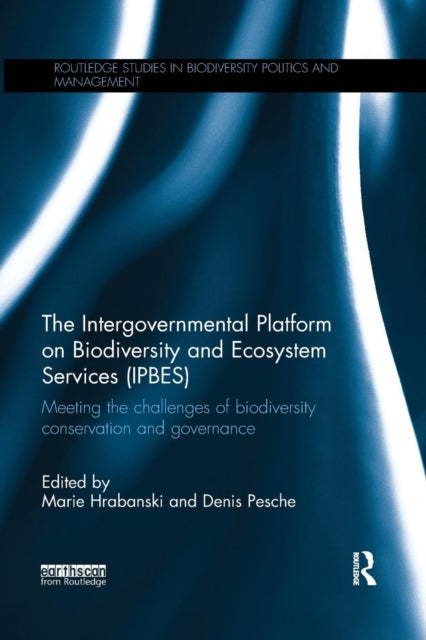 Book cover of: Intergovernmental Platform on Biodiversity and Ecosystem Services (IPBES). By: Marie Hrabanski