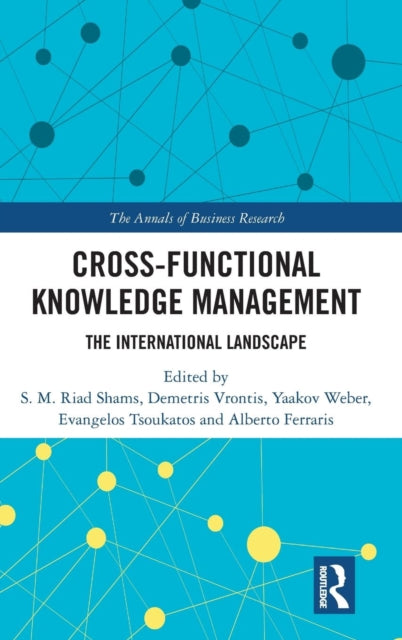 Book cover of: Cross-Functional Knowledge Management. By: S. M. Riad Shams