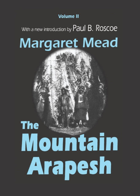 Book cover of: Mountain Arapesh. By: Margaret Mead