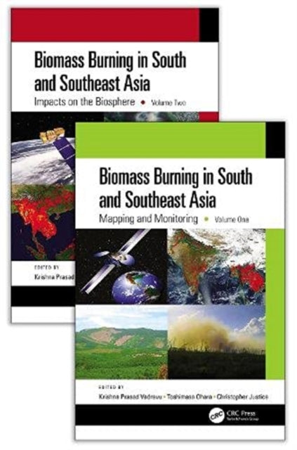 Book cover of: Biomass Burning in South and Southeast Asia, Two Volume Set. By: Krishna Prasad Vadrevu