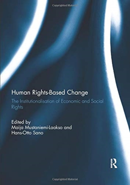 Book cover of: Human Rights-Based Change. By: Maija Mustaniemi-Laakso