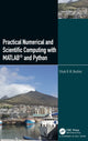 Book cover of: Practical Numerical and Scientific Computing with MATLAB® and Python. By: Eihab B. M. Bashier