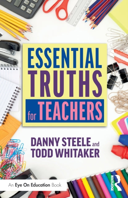 Essential Truths for Teachers