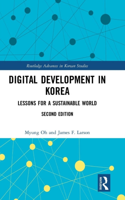 Book cover of: Digital Development in Korea. By: Myung Oh
