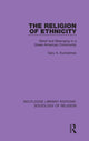 Book cover of: Religion of Ethnicity. By: Gary A. Kunkelman