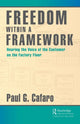 Book cover of: Freedom Within a Framework. By: Paul G. Cafaro