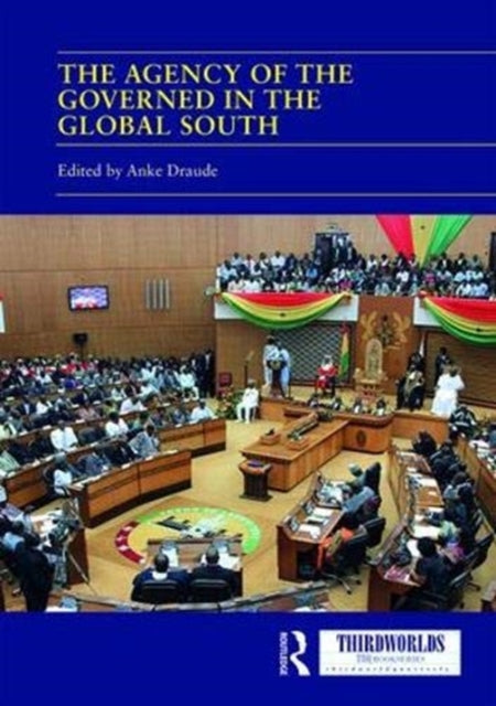 Agency of the Governed in the Global South
