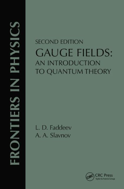 Book cover of: Gauge Fields. By: L. D. Faddeev