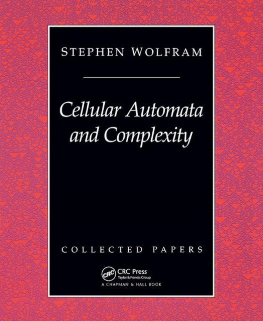 Book cover of: Cellular Automata And Complexity. By: Stephen Wolfram