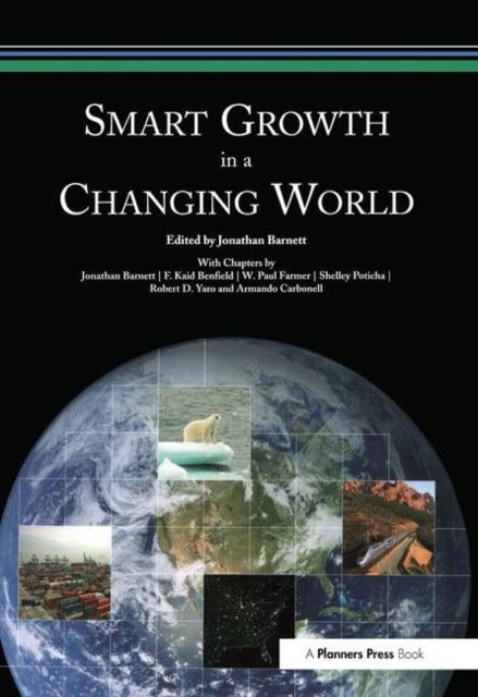 Book cover of: Smart Growth in a Changing World