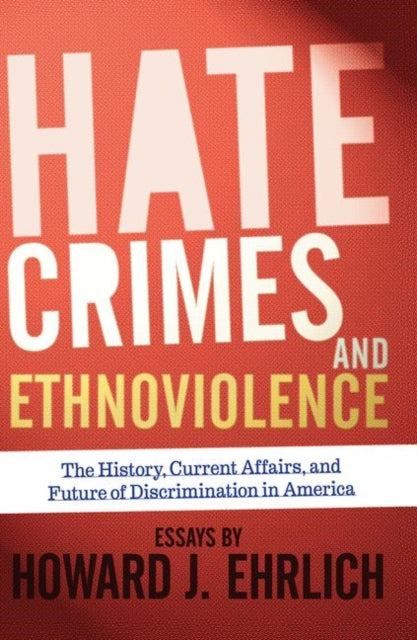 Book cover of: Hate Crimes and Ethnoviolence