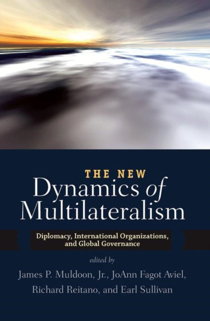 Book cover of: New Dynamics of Multilateralism