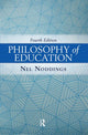 Book cover of: Philosophy of Education. By: Nel Noddings