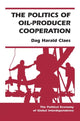 Book cover of: Politics Of Oil-producer Cooperation