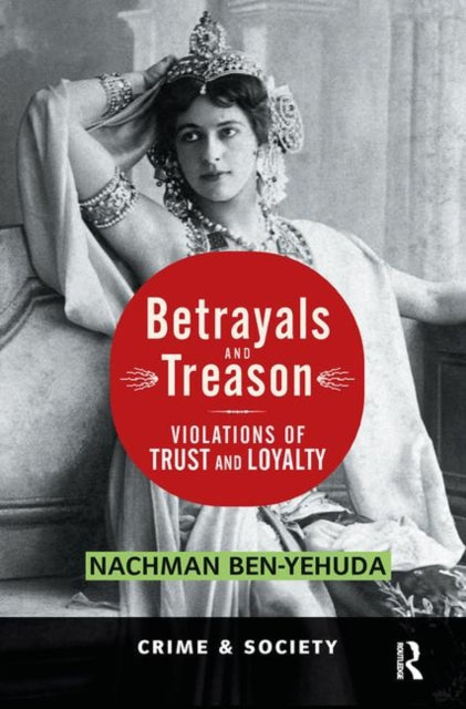 Book cover of: Betrayals And Treason. By: Nachman Ben-yehuda