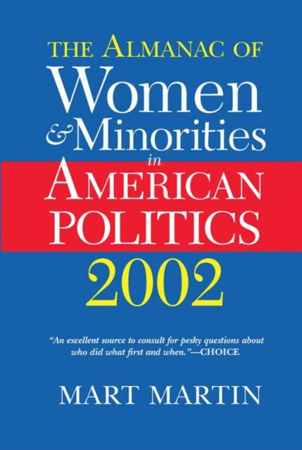 Book cover of: Almanac Of Women And Minorities In American Politics 2002