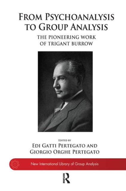 Book cover of: From Psychoanalysis to Group Analysis