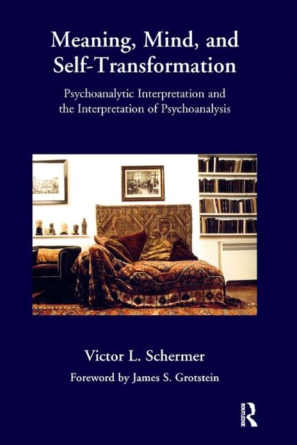 Book cover of: Meaning, Mind, and Self-Transformation