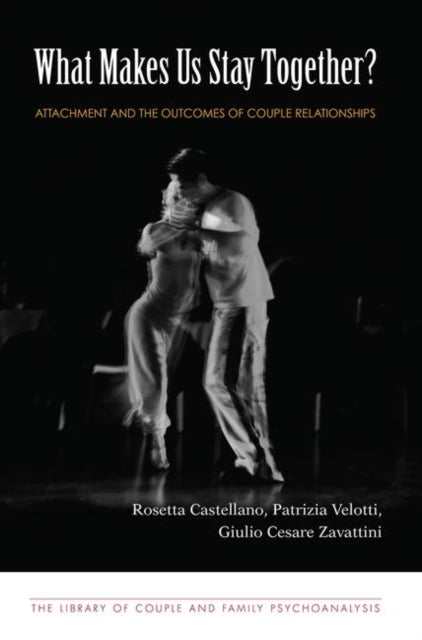 Book cover of: What Makes Us Stay Together?