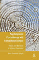 Book cover of: Psychodynamic Psychotherapy with Transactional Analysis