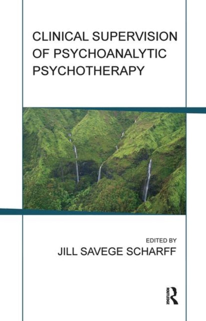 Book cover of: Clinical Supervision of Psychoanalytic Psychotherapy
