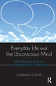 Book cover of: Everyday Life and the Unconscious Mind