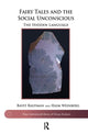 Book cover of: Fairy Tales and the Social Unconscious