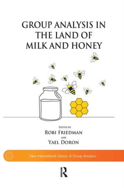 Book cover of: Group Analysis in the Land of Milk and Honey