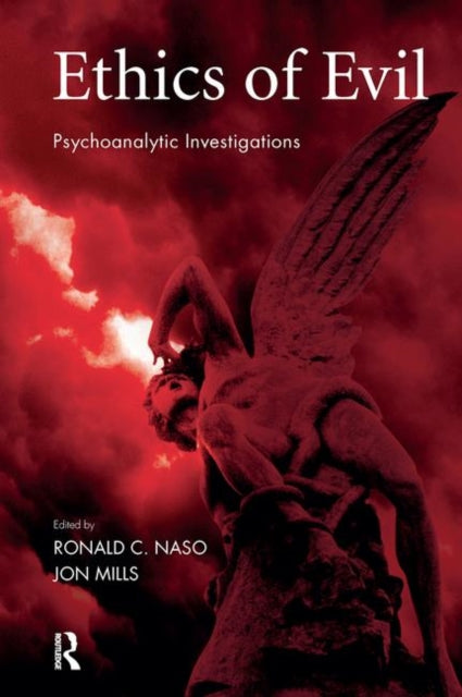 Book cover of: Ethics of Evil. By: Jon Mills