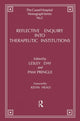 Book cover of: Reflective Enquiry into Therapeutic Institutions