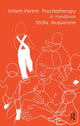Book cover of: Infant-Parent Psychotherapy