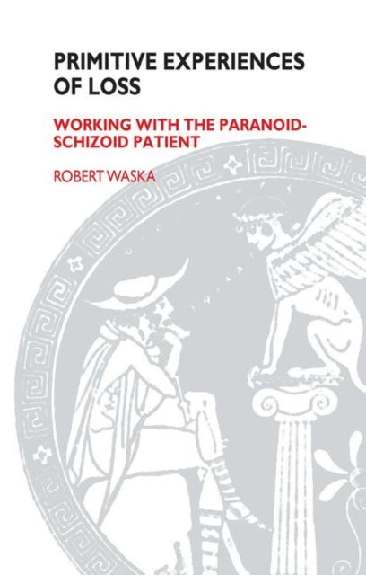Book cover of: Primitive Experiences of Loss