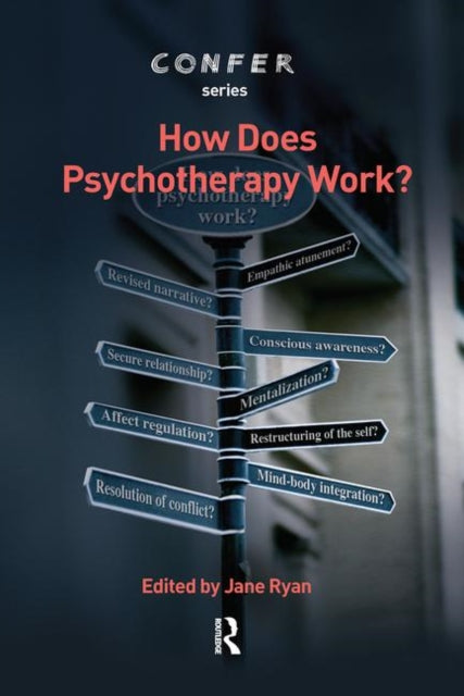 Book cover of: How Does Psychotherapy Work?