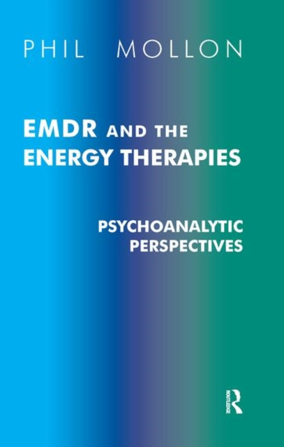 Book cover of: EMDR and the Energy Therapies