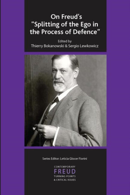 Book cover of: On Freud's Splitting of the Ego in the Process of Defence