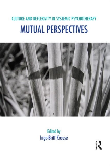 Book cover of: Culture and Reflexivity in Systemic Psychotherapy