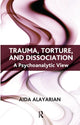 Book cover of: Trauma, Torture and Dissociation