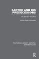 Book cover of: Sartre and his Predecessors. By: William Ralph Schroeder