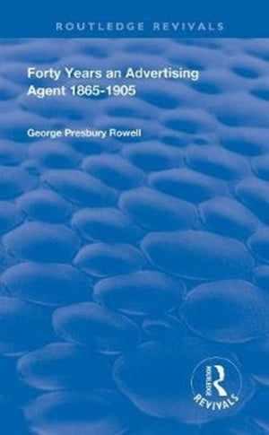 Forty Years an Advertising Agent