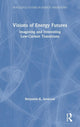 Book cover of: Visions of Energy Futures. By: Benjamin K. Sovacool