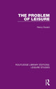Book cover of: Problem of Leisure. By: Henry Durant