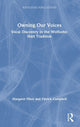 Book cover of: Owning Our Voices. By: Margaret Pikes