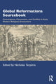 Book cover of: Global Reformations Sourcebook. By: Nicholas Terpstra