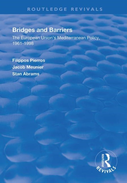 Book cover of: Bridges and Barriers. By: Philippos T. Pierros
